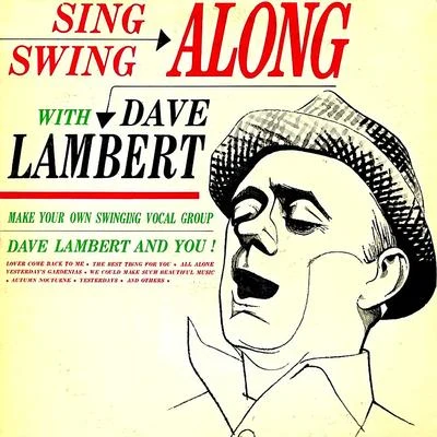 Dave Lambert sing swing along! (remastered)