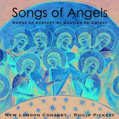 Philip Pickett Songs of Angels