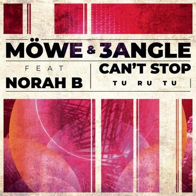 MoWe/3Angle Cant Stop (Tu Ru Tu)