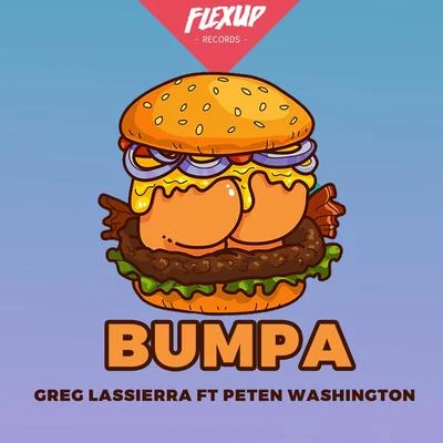 Peten Washington/Greg LASSIERRA Bumpa