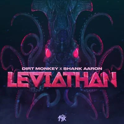 Shank Aaron/Dirt Monkey Leviathan