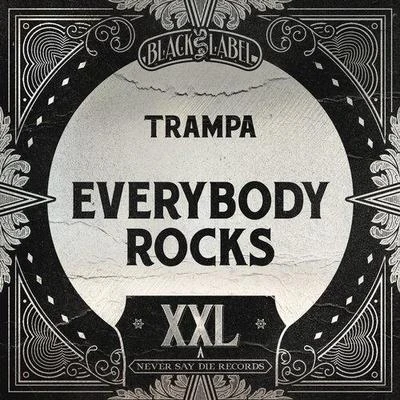 Trampa Everybody Rocks