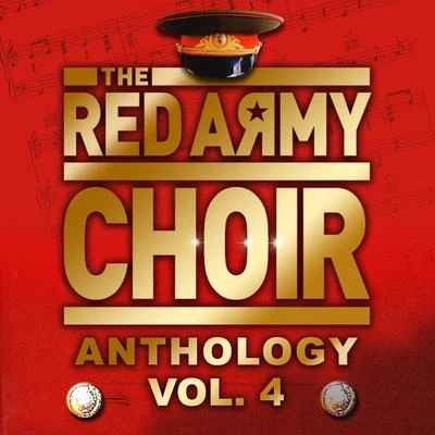 The Red Army Choir Anthology, Vol. 4