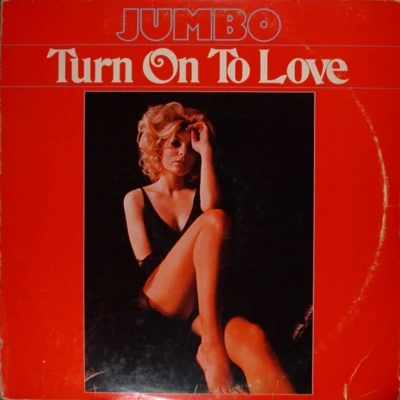 Jumbo (江柏翰) Turn On To Love