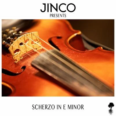 Jinco Scherzo in E Minor