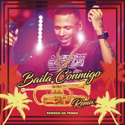 Dayvi/Rennan da Penha/Victor Cardenas Baila Conmigo (Rennan da Penha Remix)