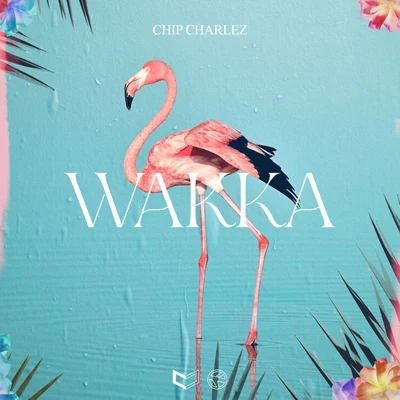 Chip Charlez WAKKA