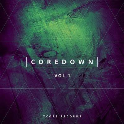 The Whistlers/Vendettah/dj retako Coredown Vol 1