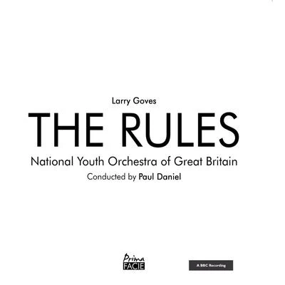 National Youth Orchestra Of Great Britain/Paul Daniel The Rules (A BBC Recording)