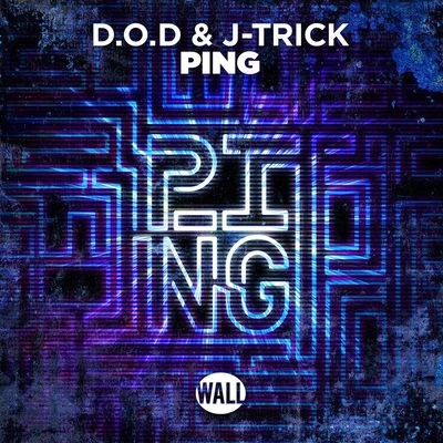 D.O.D/J-Trick PING