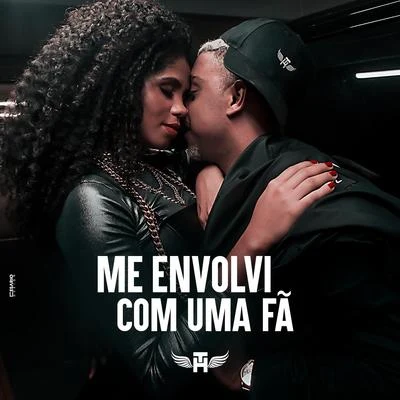 Mc Th Me Envolvi Com uma Fã