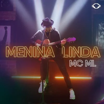 MC ML Menina Linda