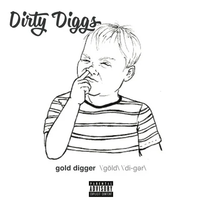 DirtyDiggs Gold Digger