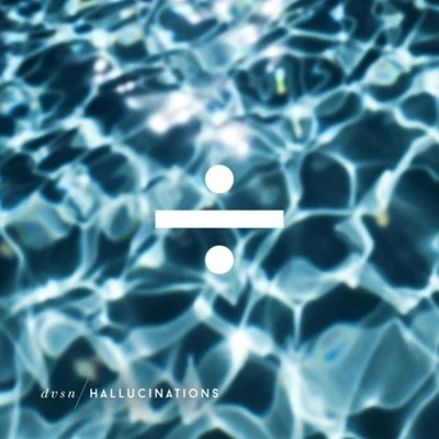 dvsn Hallucinations