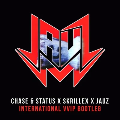 Jauz INTERNATIONAL VVIP BOOTLEG