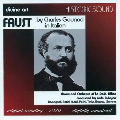 Carlo Sabajno GOUNOD, C.-F.: Faust [Opera] (Sung in Italian) (Sabajno) (1920)