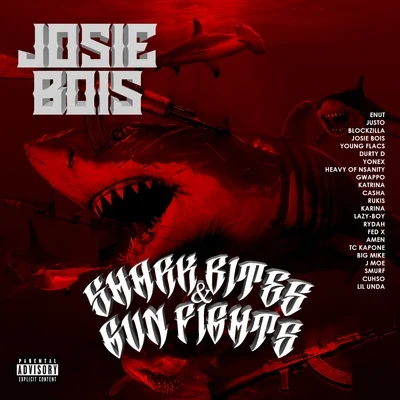 Josie Bois Shark Bites and Gun Fights