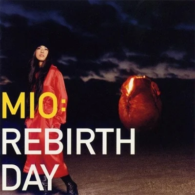 MIO REBIRTHDAY