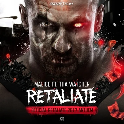 Malice Retaliate