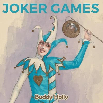 Buddy Holly Joker Games