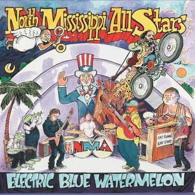 North Mississippi Allstars Electric Blue Watermelon