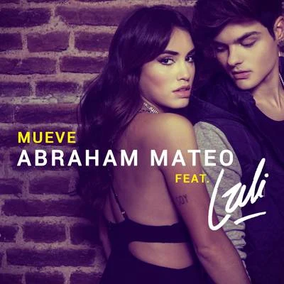 Abraham Mateo Mueve