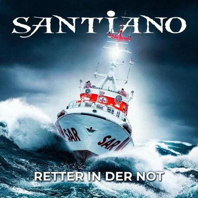 Santiano Retter in der Not