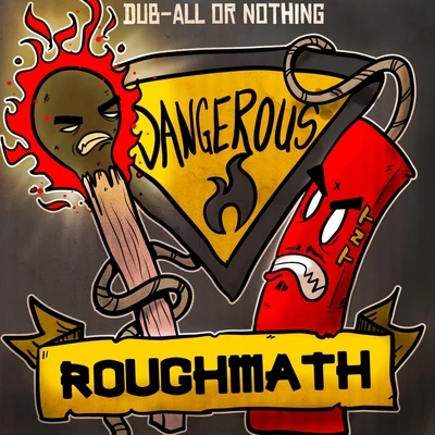 Roughmath Dangerous (EP)