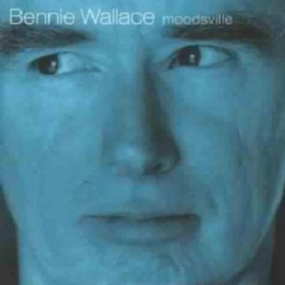 Bennie Wallace Moodsville [live]