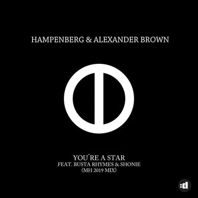 Hampenberg/Alexander Brown your EA star (MH 2019 remix)