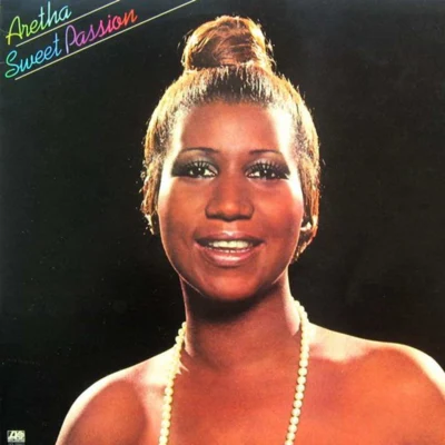 Aretha Franklin Sweet Passion