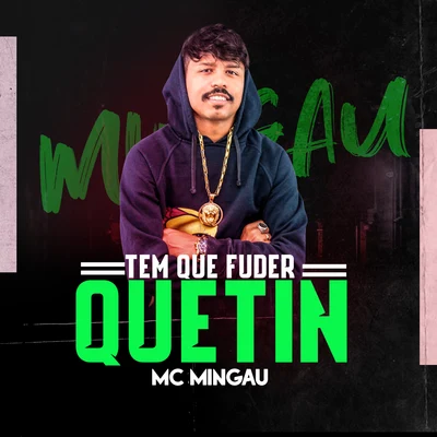 Mc Mingau Tem Que Fuder Quetin