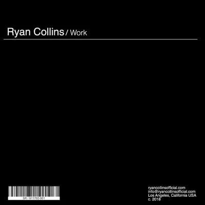 Ryan Collins Work (Original Mix)