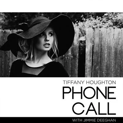 Tiffany Houghton Phone Call - Single