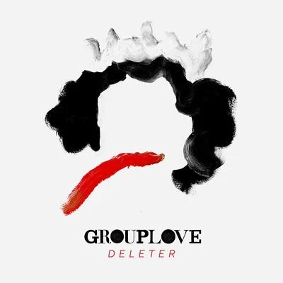 Grouplove Deleter