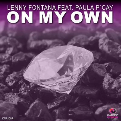 Lenny Fontana/Paula PCay On My Own