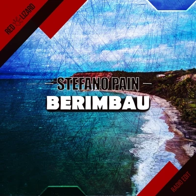 Stefano Pain Berimbau (Radio Edit)