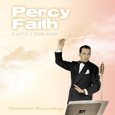 Percy Faith Love and Dreams