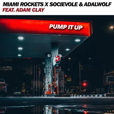 Adawolf/Miami Rockets/Socievole Pump It Up