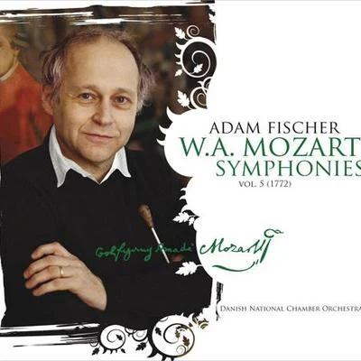 Adam Fischer Mozart, W.A.: symphonies, Vol. 5 (A. Fischer) - no是. 15-18