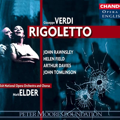 Mark Elder VERDI: Rigoletto (Sung in English)