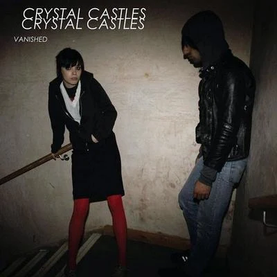 Crystal Castles Vanished