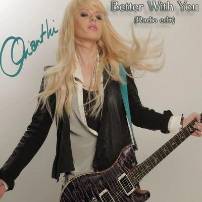 Orianthi Better With You