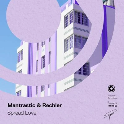 Rechler/Mantrastic Spread Love