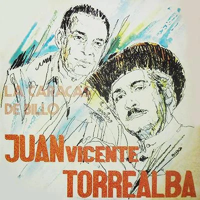 Juan Vicente Torrealba La Caracas de Billo