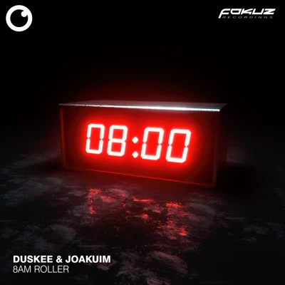 Joakuim/Duskee 8 AM Roller (Duskees Freestyle Version)