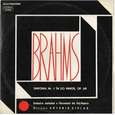 Orchestra simfonică a Filarmonicii din Cluj-Napoca/Antonin Ciolan Simfonia Nr. 1 În Do Minor, Op. 68