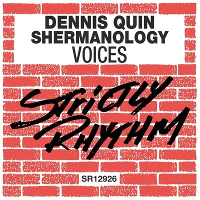 Dennis Quin/Shermanology Voices