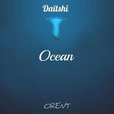 Daitshi Ocean