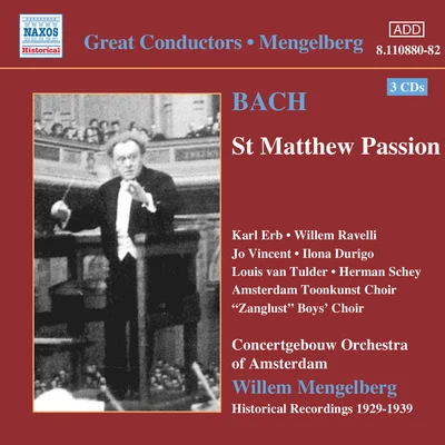 Willem Mengelberg Bach, J.S.: St. Matthew passion (Mengelberg) (1939)